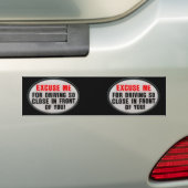 Excuseer me. bumpersticker (Op auto)