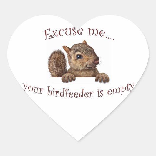 Excuseer me...je geboorte is leeg hart sticker (Voorkant)