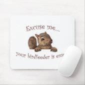 Excuseer me...je geboorte is leeg muismat (Met muis)