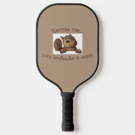 Excuseer me...je geboorte is leeg pickleball paddle