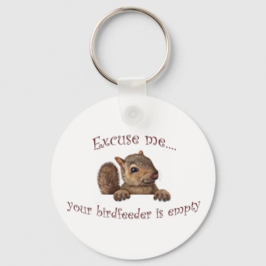 Excuseer me...je geboorte is leeg sleutelhanger (Voorkant)
