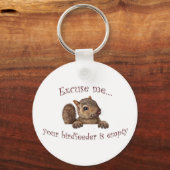 Excuseer me...je geboorte is leeg sleutelhanger (Voorkant)