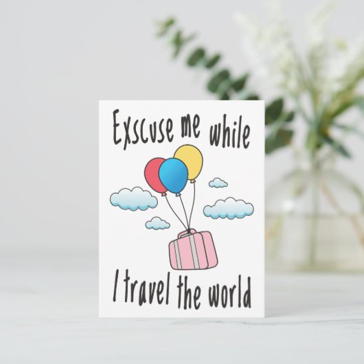 Excuseer me terwijl ik de wereld rond reis briefkaart (Staand voorkant)