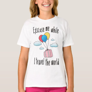 Excuseer me terwijl ik de wereld rond reis t-shirt