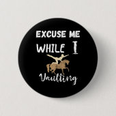 Excuseer me terwijl ik paardrijdpaard rij ronde button 5,7 cm (Voorkant)