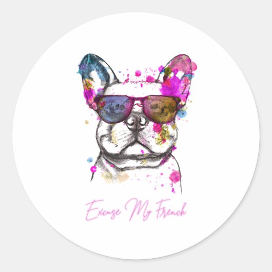 Excuseer mijn Franse Funny French Bulldog Ronde Sticker (Voorkant)