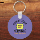 Excuseer mijn raadsel: 'Morning is niet mijn ding  Sleutelhanger (Voorkant)