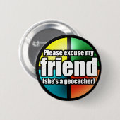 Excuseer mijn vriendenknop ronde button 5,7 cm (Voorkant /achterkant)