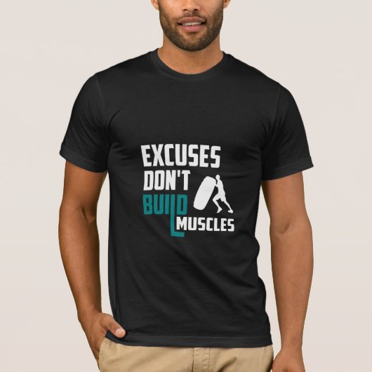 Excuses bouwen geen spieren - Gym T-shirt (Voorkant)