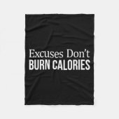 Excuses Don't Burn Calories -  Fleece Deken (Voorkant)