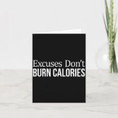 Excuses Don't Burn Calories -  Kaart (Voorkant)