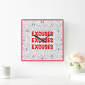 Excuses Excuses Excuses Wall Clock Vierkante Klok (Huis)