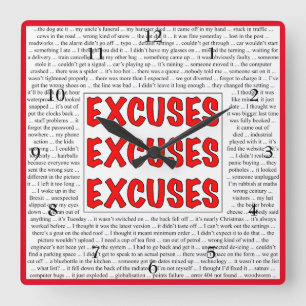 Excuses Excuses Excuses Wall Clock Vierkante Klok