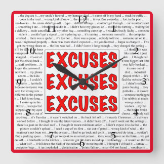 Excuses Excuses Excuses Wall Clock Vierkante Klok