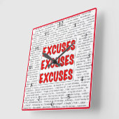 Excuses Excuses Excuses Wall Clock Vierkante Klok (Hoek)