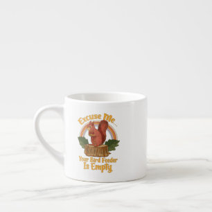 Excuses Uw Vogelveer Is Leeg Grappige Eekhoorn Espresso Kop