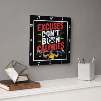 Excuses Verbrand geen Calorieën Workout Vierkante Klok