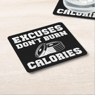 Excuses verbranden geen calorieën Motivatie sports Kartonnen Onderzetters