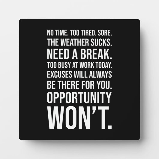 Excuses versus opportuniteit - Gym, Hustle, Succes Fotoplaat (Voorkant)