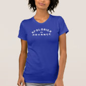 Excuses vooraf Grafisch T-shirt (Voorkant)