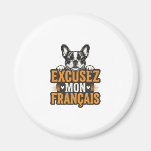 Excusez Mon Franais Franse Bulldog Vintage Magneet