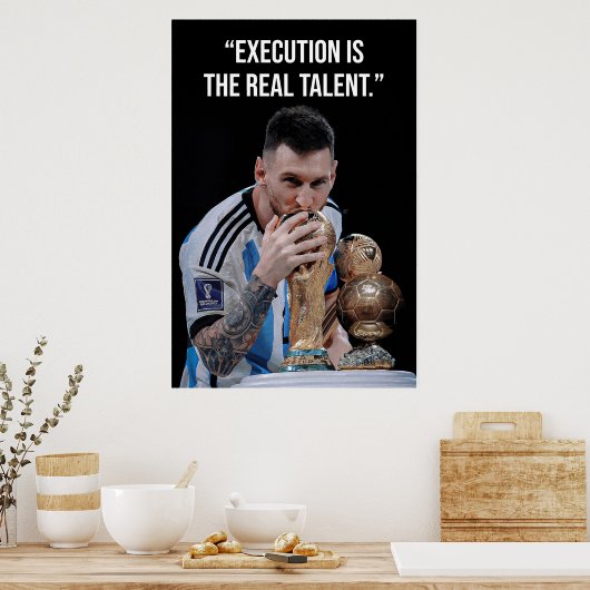 Execution Is the Real Talent Motivation Poster (Keuken)