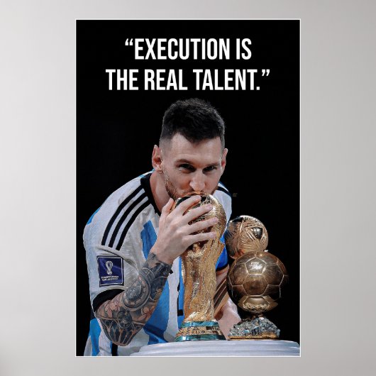 Execution Is the Real Talent Motivation Poster (Voorkant)
