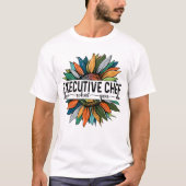 Executive Chef Love Wat je doet T-shirt (Voorkant)