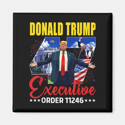 Executive Order 11246 47e President Trump 2025 Magneet (Voorkant)