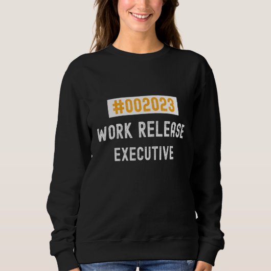 Executive work release 2023 retired or retiring trui (Voorkant)