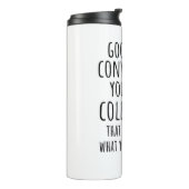 Exemplaar van Good Luck Convincing Uw Nieuwe Medew Thermosbeker (Gedraaid links)