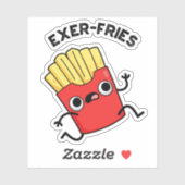 Exer-friet Grappige Fries Puns Sticker (Vel)