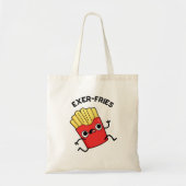 Exer-friet Grappige Fries Puns Tote Bag (Voorkant)