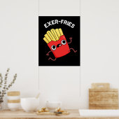 Exer-frietjes Funny Fries Puns Donker BG Poster (Keuken)