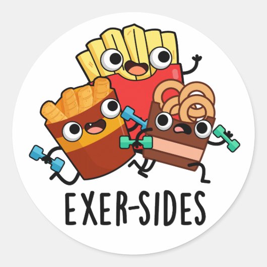 Exer-sides Grappige oefening woordspeling Ronde Sticker (Voorkant)