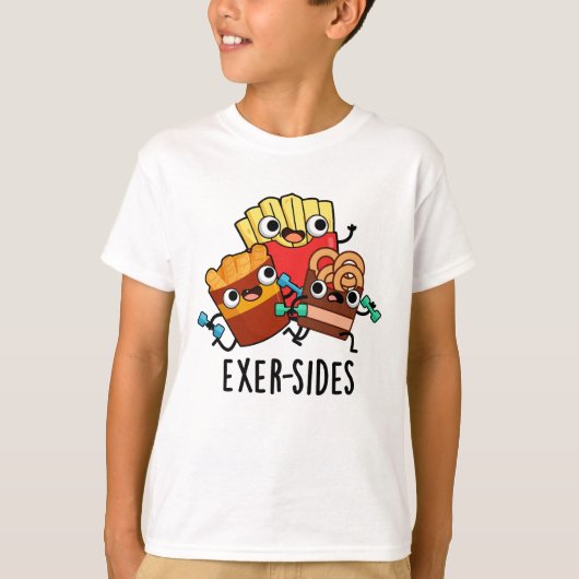 Exer-sides Grappige oefening woordspeling T-shirt (Voorkant)