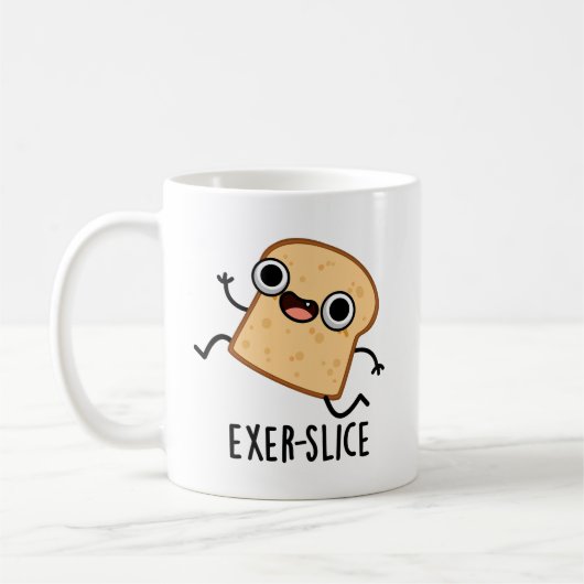 Exer-slice Funny Bread Pun  Koffiemok (Links)