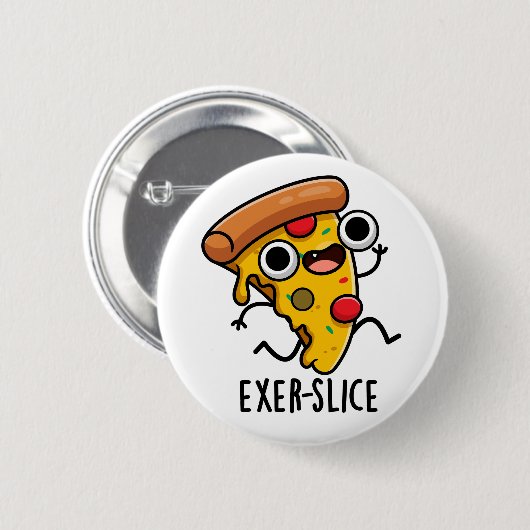 Exer-slice Funny Pizza Pun Ronde Button 5,7 Cm (Voorkant /achterkant)