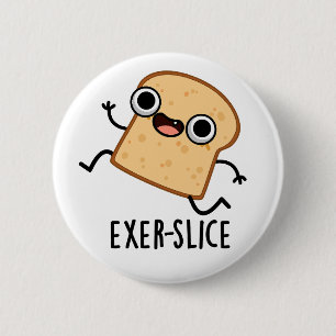 Exer-slice Grappige Brood Grappenmaker Ronde Button 5,7 Cm