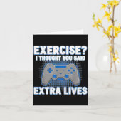 Exercise I Thought You Said Extra Lives Funny Game Kaart (Gele Bloem)