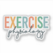 Exercise Physiology – Exercise Physiologist Sticker (Voorkant)
