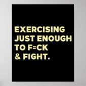 Exercising Just-enough To Fck &amp; Fight Funny (o Poster (Voorkant)