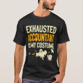 Exhausted Accountant Cpa Halloween Funny Accountan T-shirt (Voorkant)