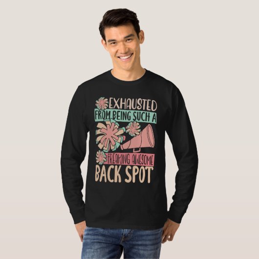 Exhausted From Being Freaking Awesome Back Spot Ch T-shirt (Voorkant volledig)