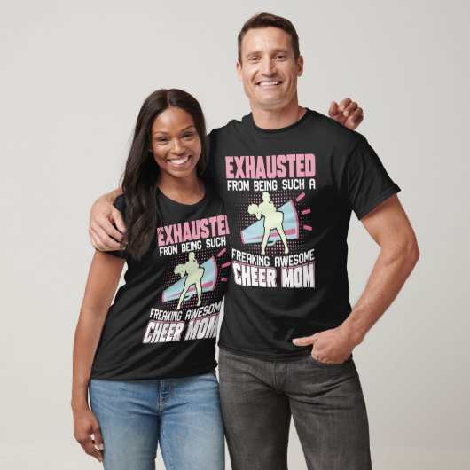 Exhausted From Being Such A Freaking Awesome Cheer T-shirt (Unisex)