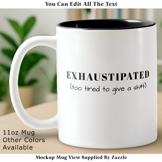 Exhaustipated Funny Definition Tired Life Custom Tweekleurige Koffiemok