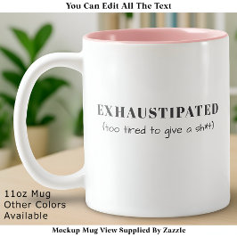 Exhaustipated Funny Definition Tired Life Custom Tweekleurige Koffiemok