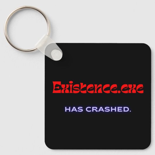 Existence.exe | Existential Glitch Metal Keychain (Voorkant)