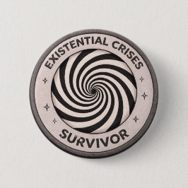 Existentiële crises ronde button 5,7 cm