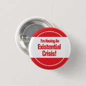 existentiële crisis-Button Ronde Button 3,2 Cm (Voorkant /achterkant)